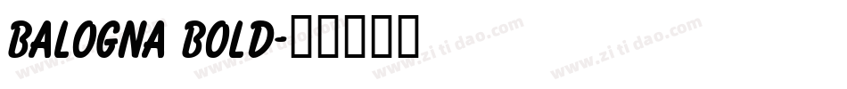Balogna Bold字体转换